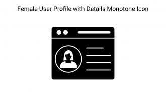 Female User Profile With Details Monotone Icon In Powerpoint Pptx Png And Editable Eps Format