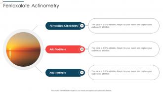 Ferrioxalate Actinometry Ppt Presentation Cpp PPT Template