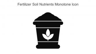 Fertilizer Soil Nutrients Monotone Icon In Powerpoint Pptx Png And Editable Eps Format