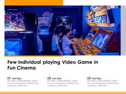 Few individual playing video game in fun cinema