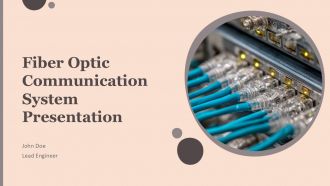 Fiber Optic Communication System Presentation PPT Information ACP