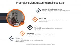 Fiberglass Manufacturing Business Sale In Powerpoint And Google Slides Cpb