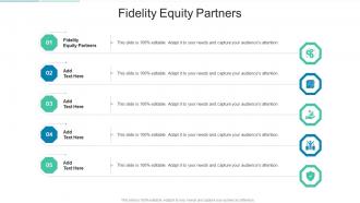 Fidelity Equity Partners In Powerpoint And Google Slides Cpb