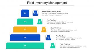 Field Inventory Management Ppt Powerpoint Presentation Styles Maker Cpb