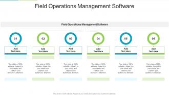 Field Operations Management Software In Powerpoint And Google Slides Cpb