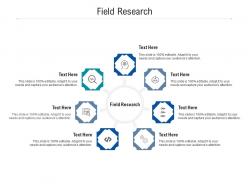 Field research ppt powerpoint presentation icon topics cpb