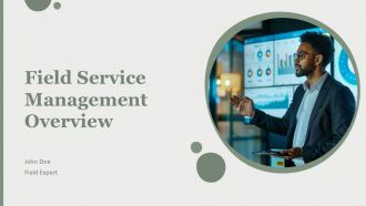 Field Service Management Overview PPT Sample AT