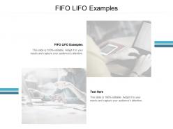 Fifo lifo examples ppt powerpoint presentation layouts example cpb