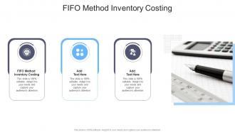 FIFO Method Inventory Costing In Powerpoint And Google Slides Cpb