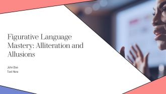 Figurative Language Mastery Alliteration And Allusions PPT Example AT