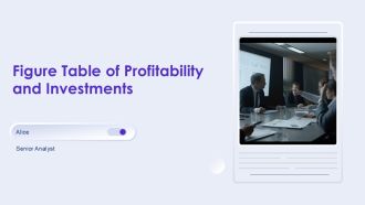 Figure Table Of Profitability And Investments PPT Guidelines AT