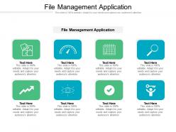 File management application ppt powerpoint presentation inspiration examples cpb