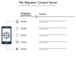 File migration content server ppt powerpoint presentation themes cpb