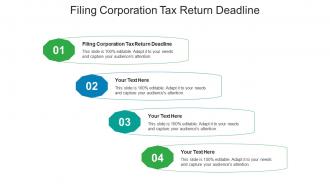 Filing corporation tax return deadline ppt powerpoint presentation model guidelines cpb