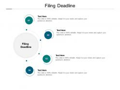 Filing deadline ppt powerpoint presentation summary graphics cpb