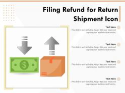 Filing refund for return shipment icon