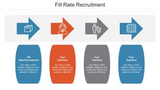 Fill Rate Recruitment Ppt Powerpoint Presentation Ideas Clipart Cpb