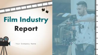 Film Industry Report Powerpoint Presentation Slides IR