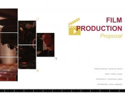 Film production proposal powerpoint presentation slides