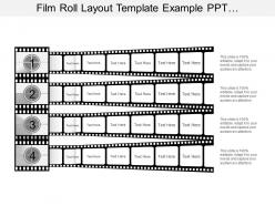 Film roll layout template example ppt presentation