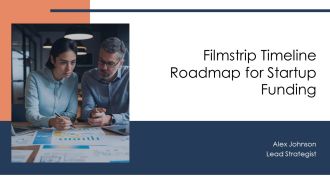 Filmstrip Timeline Roadmap For Startup Funding PPT Designs AT