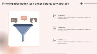 Filtering Information Icon Under Data Quality Strategy