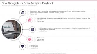 Final Thoughts For Data Analytics Playbook Governed Data And Analytic Quality Playbook
