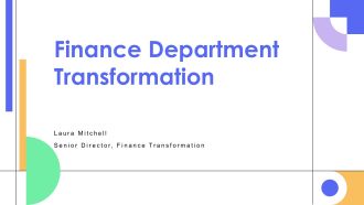 Finance Department Transformation PPT Presentation VA