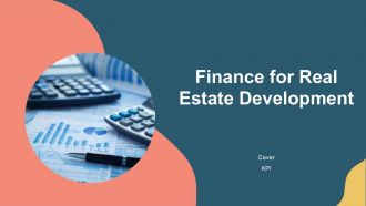 Finance For Real Estate Development PPT Information AT