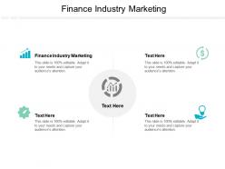 Finance industry marketing ppt powerpoint presentation guide cpb