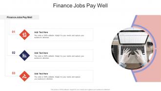 Finance Jobs Pay Well In Powerpoint And Google Slides Cpb