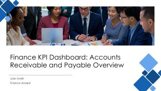 Finance KPI Dashboard Accounts Receivable And Payable Overview PPT Example AT
