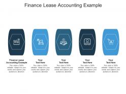 Finance lease accounting example ppt powerpoint presentation pictures visual aids cpb