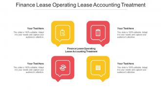 Finance Lease Operating Lease Accounting Treatment Ppt Model Professional Cpb
