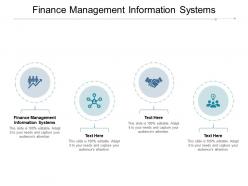 Finance management information systems ppt powerpoint presentation file slides cpb