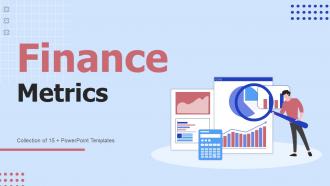 Finance Metrics Powerpoint Ppt Template Bundles