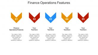 Finance operations features ppt powerpoint presentation ideas slide download cpb