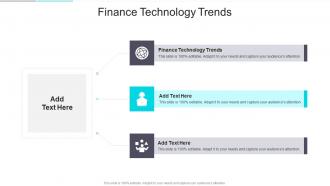 Finance Technology Trends In Powerpoint And Google Slides Cpb