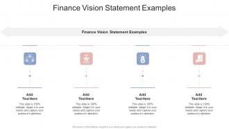 Finance Vision Statement Examples In Powerpoint And Google Slides Cpb