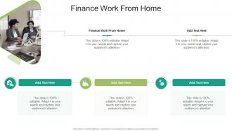 Finance Work From Home In Powerpoint And Google Slides Cpb