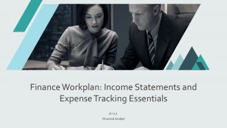 Finance Workplan Income Statements And Expense Tracking Essentials PPT Slides AT