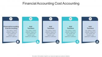 Financial Accounting Cost Accounting In Powerpoint And Google Slides Cpb