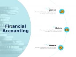 Financial accounting medium minimum ppt presentation inspiration ideas