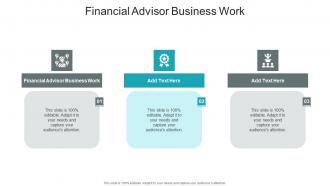 Financial Advisor Business Work In Powerpoint And Google Slides Cpb