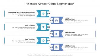 Financial Advisor Client Segmentation In Powerpoint And Google Slides Cpb