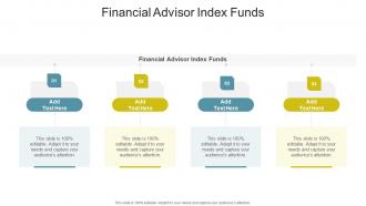 Financial Advisor Index Funds In Powerpoint And Google Slides Cpb