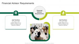 Financial Advisor Requirements In Powerpoint And Google Slides Cpb