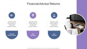Financial Advisor Returns In Powerpoint And Google Slides Cpb