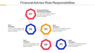 Financial Advisor Role Responsibilities Ppt Powerpoint Presentation Layouts Portfolio Cpb