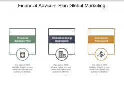 Financial advisors plan global marketing domination commerce framework cpb